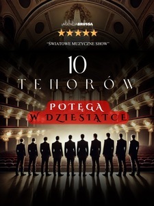 Bilety na wydarzenie - 10 Tenorów – Potęga w dziesiątce, Stalowa Wola