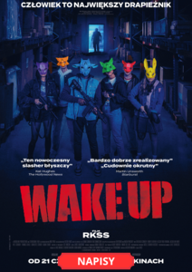 Bilety na wydarzenie - WAKE UP  (NAPISY), Maków Mazowiecki