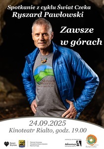 Bilety na wydarzenie - Świat Czeka – Ryszard Pawłowski - "Zawsze w górach", Katowice