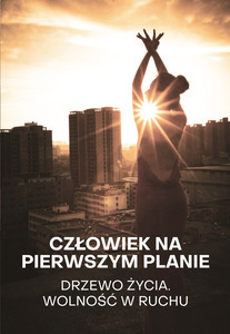 Bilety na wydarzenie - Człowiek na pierwszym planie: Drzewo - CZUJĄC SIEBIE, CZUJE ŚWIAT, Katowice