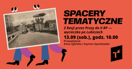 Bilety na wydarzenie - Spacer tematyczny: Z Rosji przez Prusy do II RP ‒ wycieczka po Lubiczach, Toruń