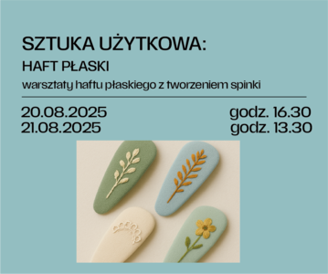 Bilety na wydarzenie - Sztuka użytkowa: HAFT PŁASKI – warsztaty haftu płaskiego z tworzeniem spinki, Toruń
