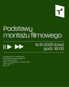 Bilety na wydarzenie - Podstawy montażu filmowego, Toruń