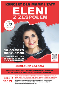 Bilety na wydarzenie - Eleni - koncert 45-lecia, Brzeszcze