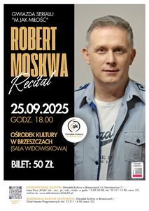 Bilety na wydarzenie - Recital Roberta Moskwy , Brzeszcze