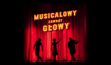 Bilety na wydarzenie - MUSICALOWY ZAWRÓT GŁOWY , Sopot