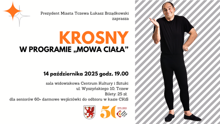 Bilety na wydarzenie - Ireneusz Krosny w nowym programie „Mowa ciała” , Tczew