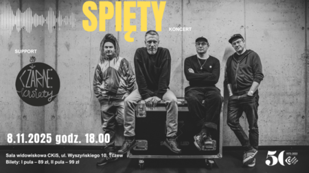 Bilety na wydarzenie - Spięty - koncert /suport: Czarne Kwiaty, Tczew