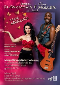 Bilety na wydarzenie - Joanna Dudkowska & Chuc Frazier Band || "Mirrors" || KONCERT, Leszno