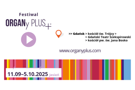 Bilety na wydarzenie - Koncert + Pucklitz II Festiwal ORGANy PLUS+® 2025, Gdańsk