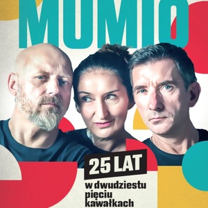 Bilety na wydarzenie - MUMIO - 25 lat w 25 kawałkach, Wałcz