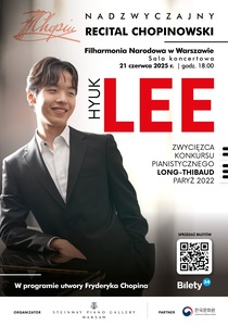 Bilety na wydarzenie - Nadzwyczajny recital chopinowski - Hyuk Lee 21.06.2025 g.18:00, Warszawa