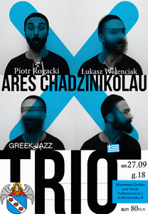 Bilety na wydarzenie - ARES CHADZINIKOLAU  GREEK JAZZ TRIO, Murowana Goślina