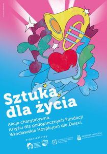 Bilety na wydarzenie - Sztuka dla życia – Artyści dla Podopiecznych Fundacji Wrocławskie Hospicjum dla Dzieci, Wrocław