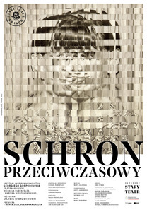Bilety na wydarzenie - SCHRON PRZECIWCZASOWY, Kraków