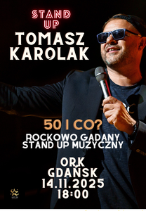 Bilety na wydarzenie - Tomasz Karolak Stand Up - 50 i co?, Gdańsk