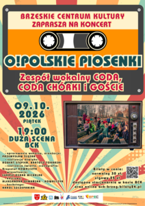 O!Polskie Piosenki - plakat koncertu.