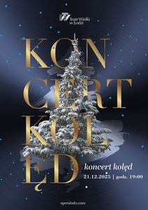Bilety na wydarzenie - KONCERT KOLĘD, Łódź
