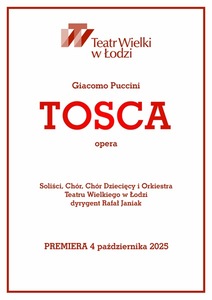 Bilety na wydarzenie - TOSCA - I PREMIERA, Łódź