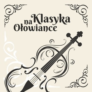 Bilety na wydarzenie - Klasyka na Ołowiance - Piękno Sonat, Gdańsk
