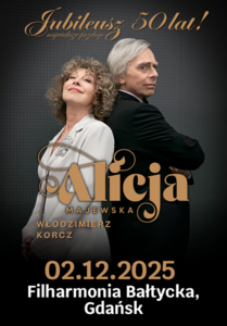 Bilety na wydarzenie - Alicja Majewska i Włodzimierz Korcz ,,Jubileusz 50 lat", Gdańsk
