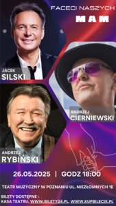 Bilety na wydarzenie - FACECI NASZYCH MAM - GOŚCINNIE, Poznań
