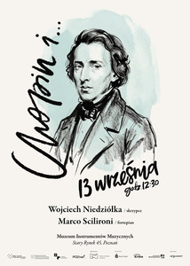 Rysunkowy portret Fryderyka Chopina - czarne kontury na miętowym tle. Czarne, odręczne napisy informujące o wydarzeniu.