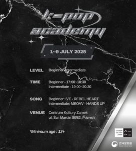 Wydarzenie: Akademia K-POP 2025 w Poznaniu - warsztaty - 2025-07-01 17:00 - Poznań