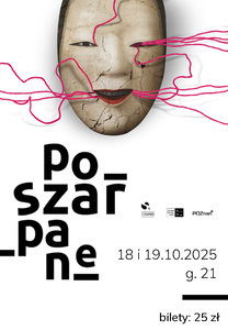 Bilety na wydarzenie - „PO-SZAR_PA_NE” - Spektakl Studia Teatralnego, Poznań