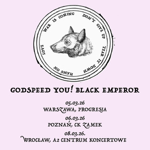 Bilety na wydarzenie - Godspeed You! Black Emperor (wejście 19., start 20) - koncert, Poznań