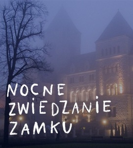 Bilety na wydarzenie - Nocne zwiedzanie Zamku z przewodnikiem, Poznań