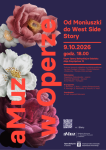 aMUZ W OPERZE – OD MONIUSZKI DO WEST SIDE STORY