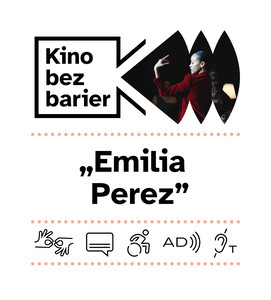 Bilety na wydarzenie - Kino bez barier: Emilia Pérez, Poznań