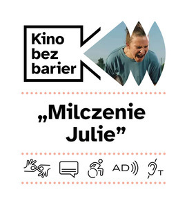 Bilety na wydarzenie - Kino bez barier: Milczenie Julie , Poznań