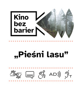 Kolorowa grafika z napisem Kino bez barier. Kolorowy kadr z filmu. Las we mgle. Ikony dostępności: PJM, napisy, dostępność dla osób na wózku, audiodeskrypcja, pętla indukcyjna.