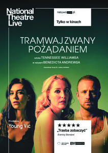 Bilety na wydarzenie - NT Live: Tramwaj zwany pożądaniem, Poznań