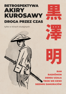 Bilety na wydarzenie - RAN | RETROSPEKTYWA AKIRY KUROSAWY: DROGA PRZEZ CZAS, Poznań