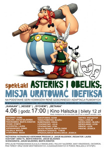 Bilety na wydarzenie - SPEKTAKL  „ASTERIKS I OBELIKS: MISJA URATOWAĆ IDEFIKSA”, Szamotuły