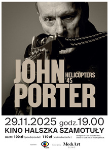 Bilety na wydarzenie - John Porter | HELICOPTERS ’45, Szamotuły