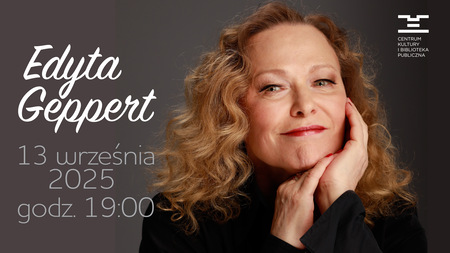 Bilety na wydarzenie - Edyta Geppert, Suchy Las