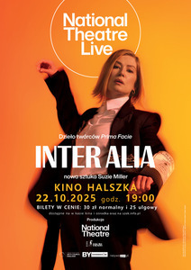 Bilety na wydarzenie - NT LIVE: INER ALIA, Szamotuły