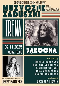 Bilety na wydarzenie - MUZYCZNE ZADUSZKI - IRENA JAROCKA, Oborniki Wlkp.
