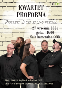 Bilety na wydarzenie - Kwartet ProForma - "Piosenki Jacka Kaczmarskiego", Oborniki Wlkp.