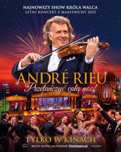 Bilety na wydarzenie - Andre Rieu "Przetańczyć całą noc!", Buk