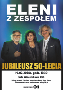 Bilety na wydarzenie - ELENI Z ZESPOŁEM - jubileusz 50-lecia, Ostrzeszów