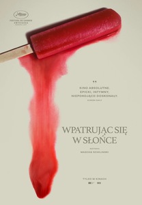 Plakat filmu &amp;amp;quot;Wpatrując się w słońce. Na beżowym tle czerwony, rozpuszczający się lód na patyku.