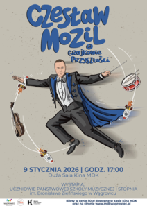 Plakat prezentuje mężczyznę we fraku. Wokół niego są latające instrumenty muzyczne, np. bębenek, skrzypce.