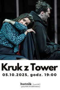 Bilety na wydarzenie - Teatr Polska 2025: Kruk z tower, Gostyń