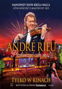 Bilety na wydarzenie - André Rieu: Przetańczyć całą noc!, Gostyń