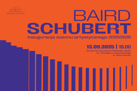 Bilety na wydarzenie - Baird | Schubert. Inauguracja sezonu artystycznego 2025/2026, Warszawa